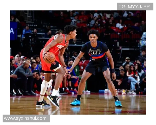 休斯敦火箭与活塞精彩对决比赛回放分析与精彩瞬间回顾